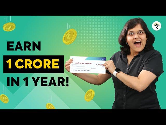 How To Make 1 Crore In 1 Year? | CA Rachana Ranade