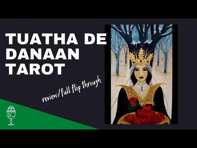 Tuatha de Danaan Tarot by Alyne Whiteswan #tarotmap #tuathadedanaantarot