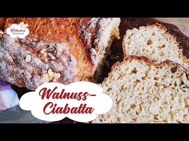 Schnelles Ciabatta Rezept mit Walnüssen - einfach, proteinreich und lecker!