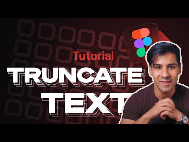 Text Truncates Figma Tutorial