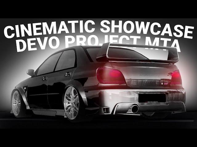 CINEMATIC SHOWCASE MTA l ШОУКЕЙС l СИНИМАТИК ШОУКЕЙС МТА l DEVO MTA l ДЕВО МТА