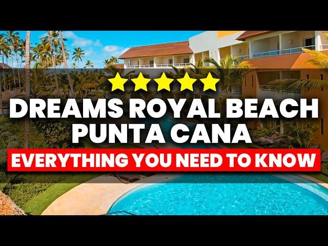 Dreams Royal Beach Punta Cana Review | (Everything You NEED To Know)