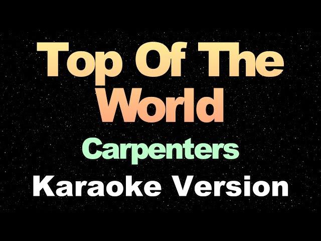 Top Of The World - Carpenters | Karaoke Version