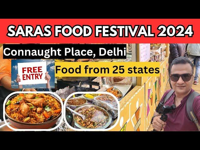 Saras food festival delhi 2024  / saras food festival 2024 Connaught Place / delhi food mela 2024