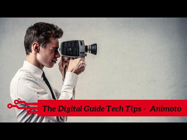 Tech Tips for Small Business -Animoto