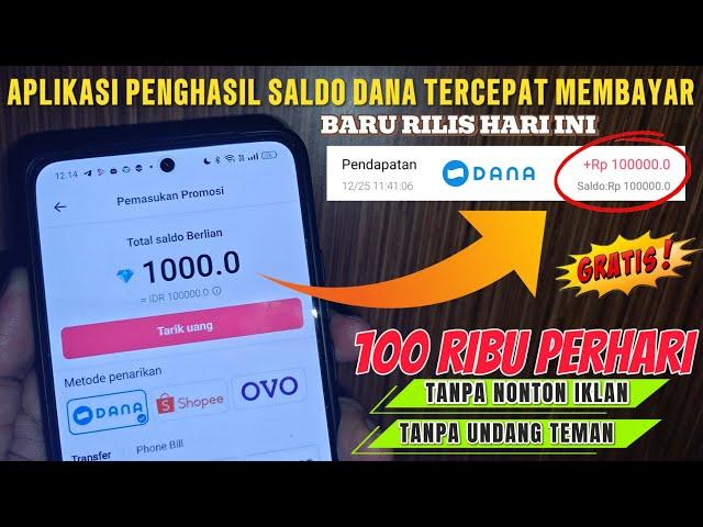 BARU RILIS!! APK PENGHASIL SALDO DANA TERCEPAT 2024 - CARA DAPAT UANG DARI INTERNET