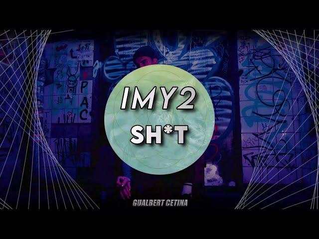 IMY2 - Sh*t [Subtitulado En Español]