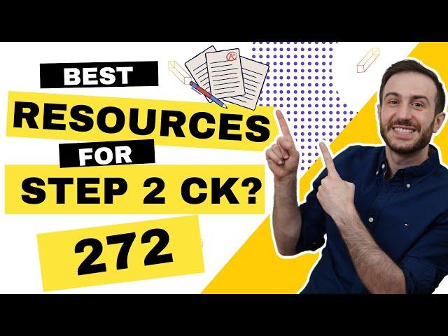 USMLE STEP 2 CK Best Resources | How to study for STEP 2 CK?