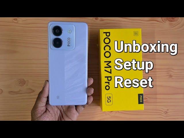 POCO M7 Pro 5G Unboxing, Setup, Reset