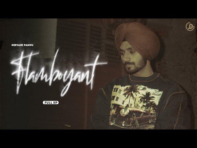 Flamboyant (EP) Nirvair Pannu | Juke Dock