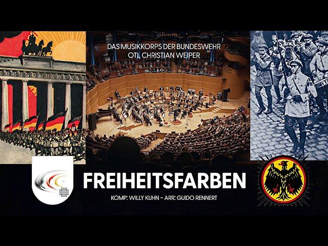 Freiheitsfarben (Marsch) Musikkorps der Bundeswehr 100. Gründungsjubiläums Reichsbanner SRG - Marsch