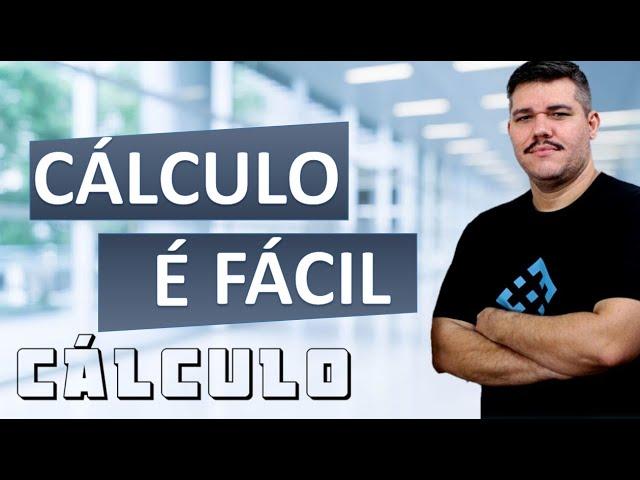  Cálculo é Fácil! - Cálculo 1 (#1)