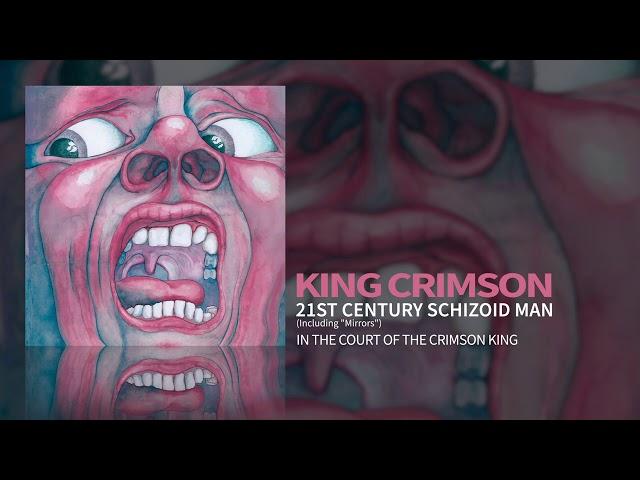 King Crimson - 21st Century Schizoid Man (Including "Mirrors")