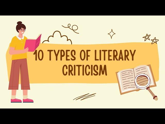 10 Types of Literary Criticism