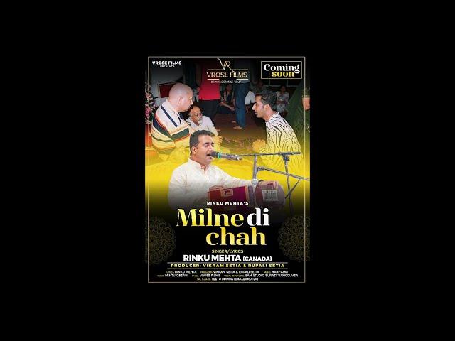 Milne di Chah : Song Teaser | Rinku Mehta | Vrose Films