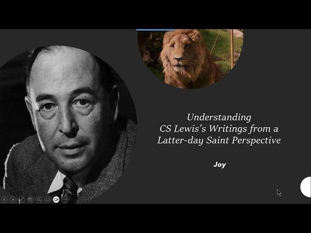 JOY: Understanding CS Lewis's Writings from A Latter-day Saint Perspective