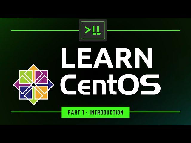 Learn CentOS Part 1 - Introduction and Installation