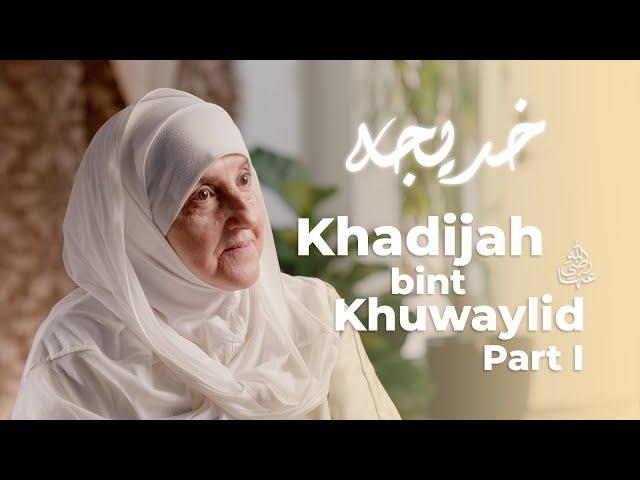 Khadijah bint Khuwaylid(ra)| Part 1| Builders of a Nation Ep. 1| Dr Haifaa Younis| Jannah Institute