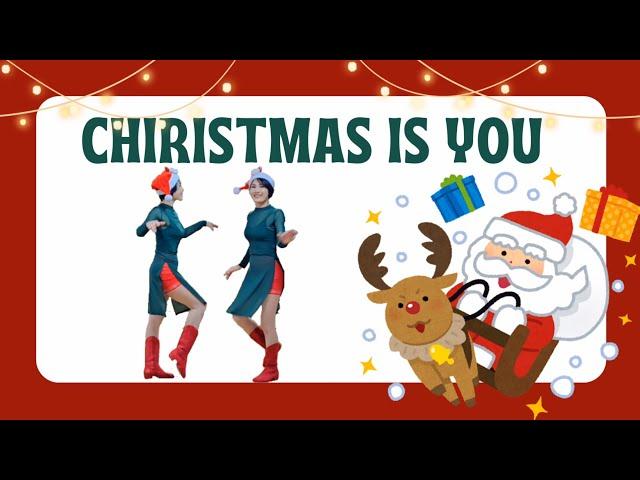 Christmas Is You/Beginner 크리스마스 이즈 유 초급라인댄스