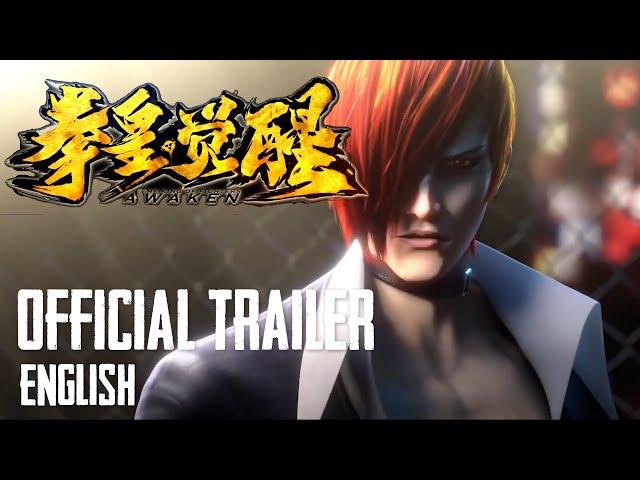 The King of Fighters: Awaken (2022) - Official CG Movie Trailer (English)