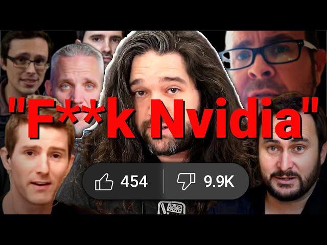 Everyone Hates Nvidia..
