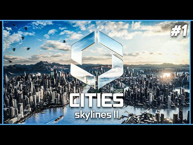 Cities: Skylines II – Новый город