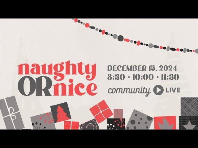 Community Church Live | December 15, 2024