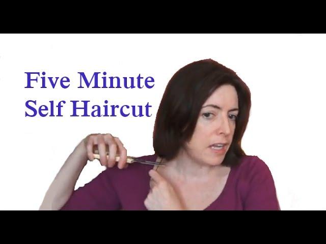 Cut Your Own Hair  (Five Minutes, Real Time)