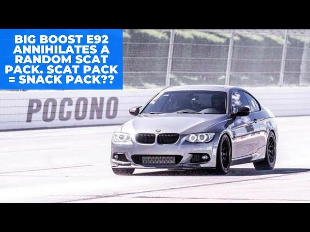 Scatpack = Snackpack (Big Boost 3.3 E92 handing out the bus pass)
