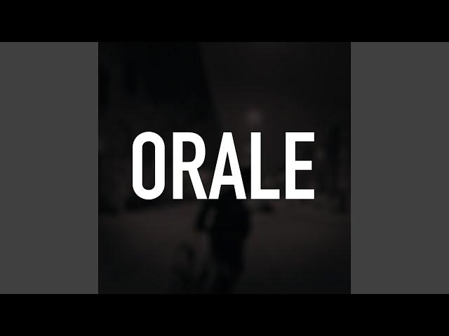 Orale