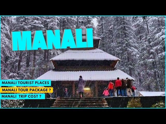 Manali Tour Package In 3000 | Anjani Mahadev Temple Solang Valley | Manali Mall Road