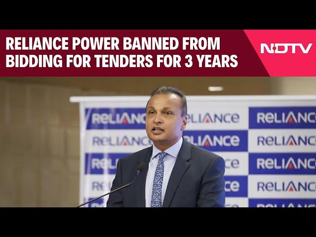 Anil Ambani News | Anil Ambani's Reliance Power Banned From Bidding For Tenders For 3 Years