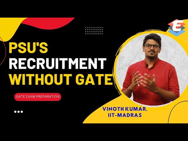 PSU Recruitments without GATE (in English) | GATE | Govt Jobs without GATE