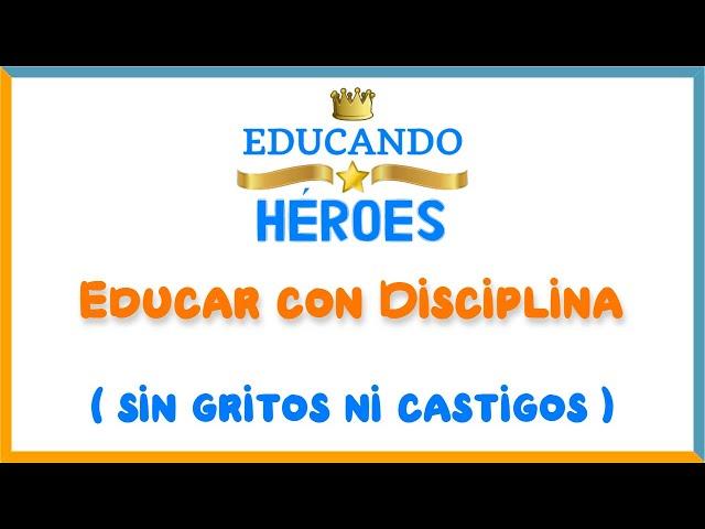 Cómo Educar con Disciplina para que los Niños Obedezcan Rápido sin Gritos ni Castigos