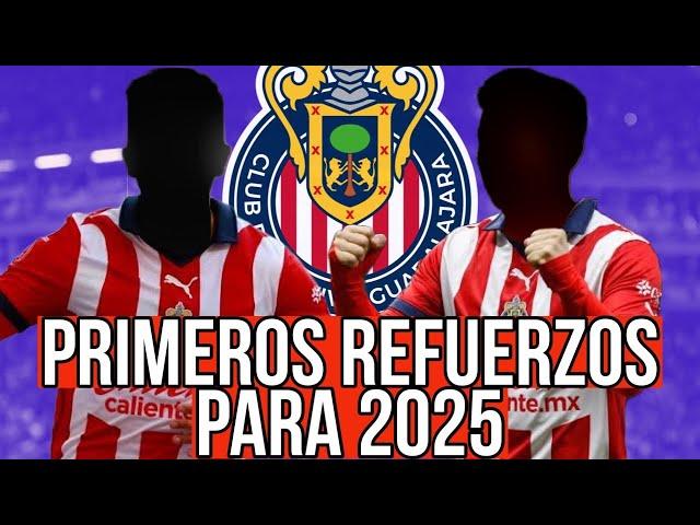 Los 2 primeros REFUERZOS de Chivas para el Clausura 2025 | rumores chivas