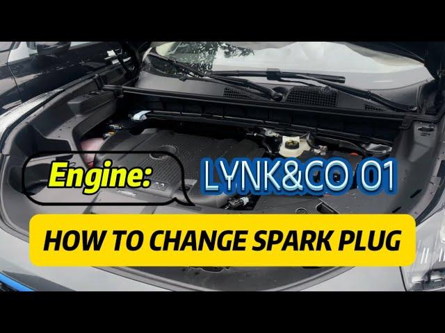 Change spark plug in Lynk&Co 01,03,05 or anycar Cách thay bugi trên xe Lynk&Co 01 hay bất kì xe nào