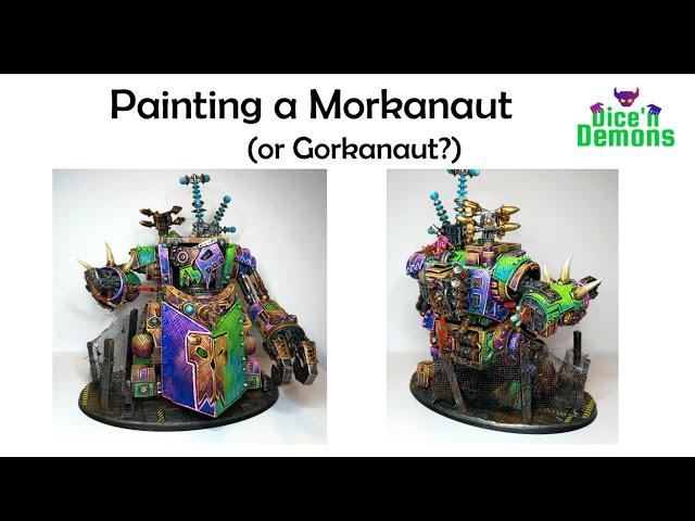 Painting a Morkanaut (or Gorkanaut?)