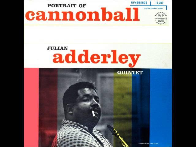 Cannonball Adderley - Minority