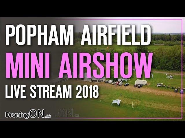 DroningON | LIVE STREAM - Mini Airshow (Popham) with Drone Racing, Helicopters and Planes!