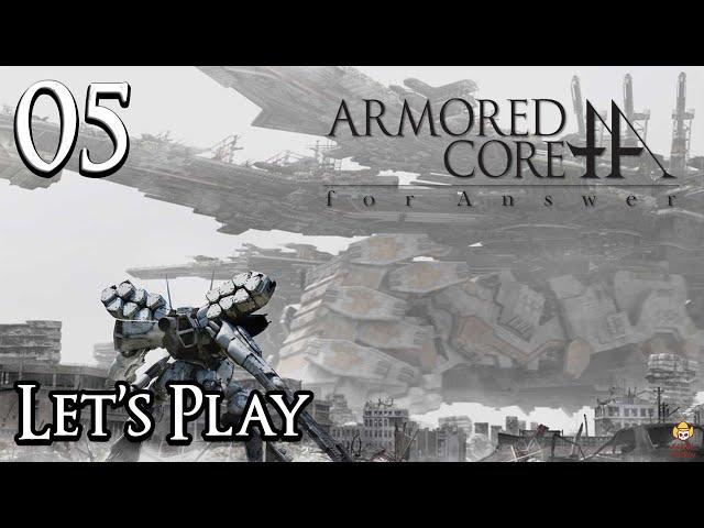 Armored Core: For Answer - Let's Play Part 5: White Glint