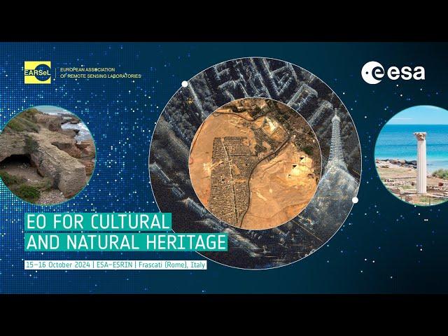 EO For Cultural and Natural Heritage - Day 2