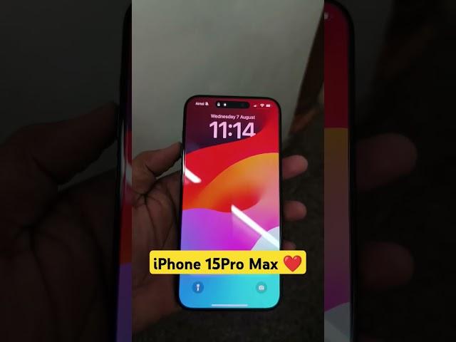 iphone 15pro Max #iphone #iphone15promax ️ #viral #shorts #youtubrshorts