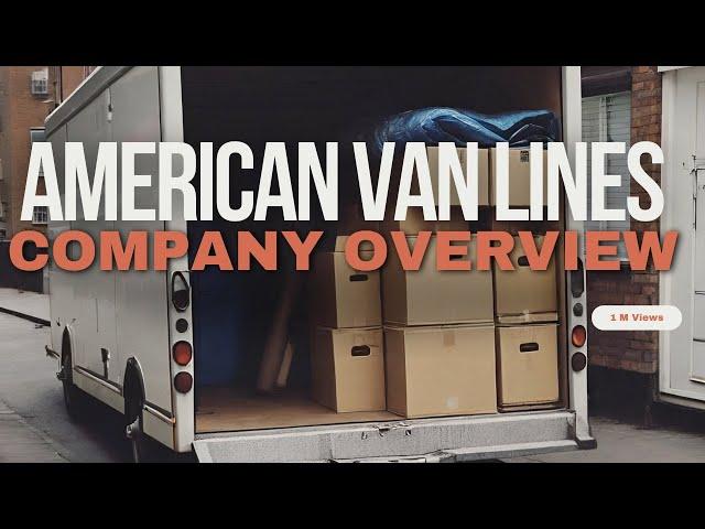 American Van Lines  Your Trusted Partner in Moving Services