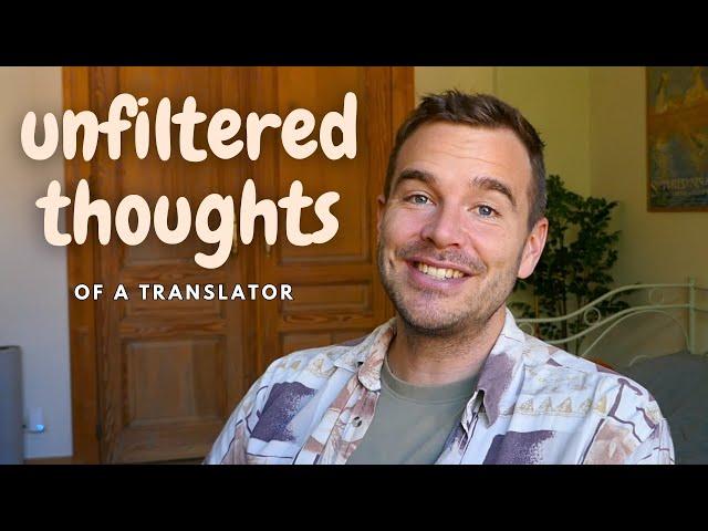 Unfiltered Thoughts of a Freelance Translator ⏐ Ep. 2