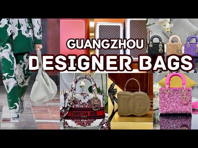 DESIGNER DUPES WHOLESALE MARKET GUANGZHOU | DUPE BAGS THAT  LIKE THE ORIGINAL | CHINA 2024