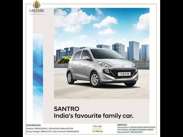 Hyundai | Lakshmi Hyundai Bangalore | SANTRO