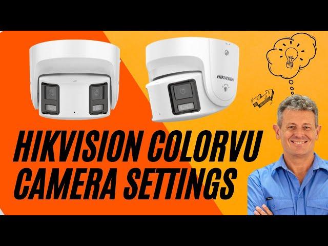 Hikvision Panoramic Colorvu Camera Settings