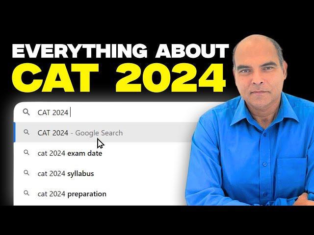 CAT 2024 Exam: Everything You Need To Know! Explained By Arun Sharma