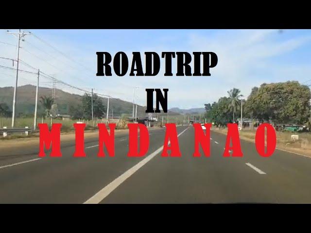 ROADTRIP IN MINDANAO