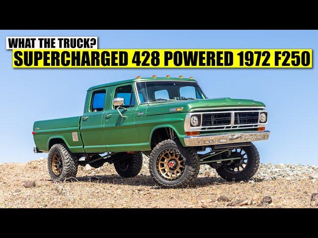 Supercharged 428FE Powered 1972 F250 4x4 Crew Cab | What The Truck?